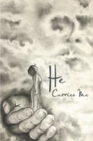 He Carries Me 1514432439 Book Cover