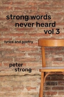 Strong Words Never Heard Vol 3 1737526743 Book Cover