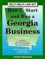 How to Start and Run a Georgia Business: With Forms (Self-Help Law Kit) 1572480262 Book Cover