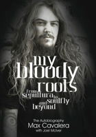 My Bloody Roots 190827963X Book Cover
