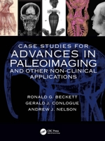 Case Studies for Advances in Paleoimaging and Other Non-Clinical Applications 0367251663 Book Cover
