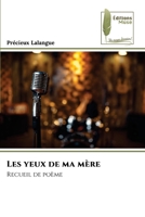 Les yeux de ma mère 620221466X Book Cover