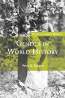 Gender in World History (Themes in World History) 0415395895 Book Cover