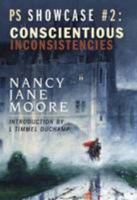 Concientious Inconsistencies (Showcase Series) 1906301506 Book Cover