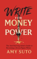 Write for Money and Power B0FPPVWXHL Book Cover