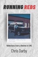 Running Reds: Reflections from a lifetime in EMS B09DFMSDCM Book Cover