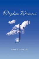 Orphan Dreams 1465339663 Book Cover
