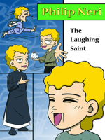 Philip Neri, the Laughing Saint 0819860085 Book Cover