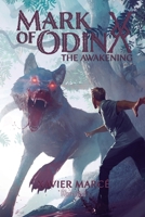 Mark of Odin: The Awakening (Volume 1) 8494016768 Book Cover