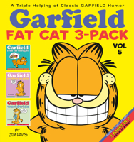 The Fifth Garfield Fat Cat 3-Pack (Garfield food for thought, Garfield swallows his pride, Garfield world wide) 0345404041 Book Cover