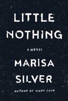Little Nothing 0399185801 Book Cover