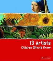 13 Artists Children Should Know 3791341731 Book Cover