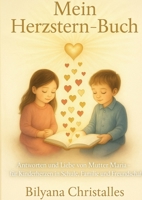 Mein Herzstern-Buch: Antworten und Liebe von Mutter Maria für Kinderherzen in Schule, Familie und Freundschaft 3769318447 Book Cover