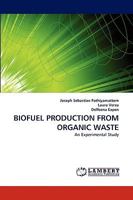 Biofuel Production from Organic Waste 3838364430 Book Cover