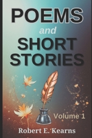 Poems & Short Stories Vol. 1 1073647560 Book Cover