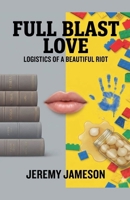 Full Blast Love B0HD3S36N4 Book Cover