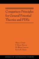 Comparison Principles for General Potential Theories and Pdes: 069124362X Book Cover
