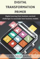 Digital Transformation Primer 1096200910 Book Cover