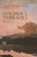 Golden Terrace: Volume 1 1956609970 Book Cover