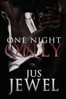 One Night Only & Sexually Penned 0359574211 Book Cover