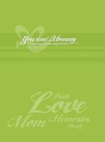Mom\'s Collection: You and Mommy 1681186810 Book Cover