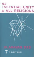 Essential Unity of All Religions 0835600076 Book Cover