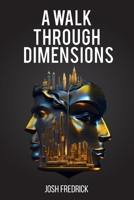 A Walk Through Dimensions B0CMC4ZTLH Book Cover
