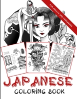 Japanese Coloring Book - For adults and teenagers: Japan at home | Coloring Japanese Scenes, Koi Carp, Faces, and also Floral Mandalas | Japanese art B08TLKW1S5 Book Cover