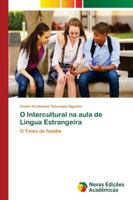 O Intercultural na aula de Língua Estrangeira: O Tema da família 6202173122 Book Cover