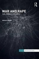 War and Rape: Law, Memory and Justice 0415564735 Book Cover