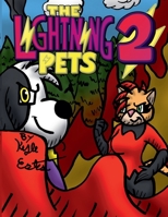 The Lightning Pets 2 B0HBT3PR83 Book Cover