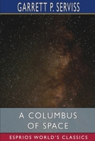 A Columbus of Space 197638804X Book Cover