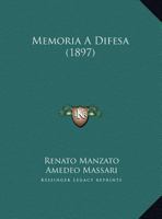 Memoria A Difesa (1897) 1160190445 Book Cover