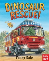 Dinosaur Rescue! (Penny Dale's Dinosaurs) 0763680001 Book Cover