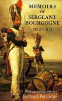 Mémoires du sergent Bourgogne (1812-1813) 0094772304 Book Cover