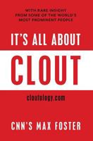 It's All about Clout 1999598512 Book Cover