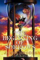 The Beginning of Sorrows 1452019029 Book Cover