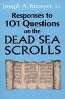 Responses to 101 Questions on the Dead Sea Scrolls 0809133482 Book Cover