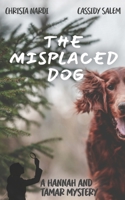The Misplaced Dog B0B5KBRVLW Book Cover