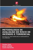 Metodologia de Avaliação Do Risco de Incêndio E Torrencial 6207534492 Book Cover