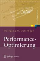 Performance-Optimierung: Systeme, Anwendungen, Geschaftsprozesse 3642171893 Book Cover