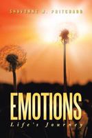 Emotions: Life's Journey 1483604810 Book Cover