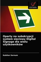 Oparty na subskrypcji system sieciowy Digital Signage dla wielu użytkowników 6202926902 Book Cover