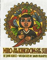 Miro in the Kingdom of the Sun 0395691818 Book Cover