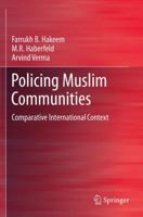 Policing Muslim Communities: Comparative International Context 1493932691 Book Cover