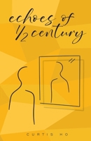 Echoes of 1/2 Century 1067487204 Book Cover