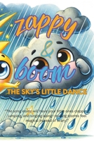 Zappy & Boom: The Sky's Little Dance B0DVGL139Z Book Cover