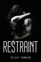 Restraint 1837614865 Book Cover