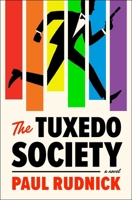The Tuxedo Society: A Novel 1668212617 Book Cover