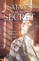 Satan's Best Kept Secret 1581692919 Book Cover